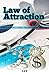 Law of Attraction: Breaking the Barriers to a Healthy, Happy and Financially Fulfilling Life