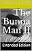 The Bunna Man II by Crystal Evans