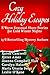 Cozy Holiday Escapes by Ritter Ames