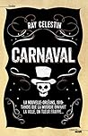 Carnaval by Ray Celestin