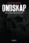 Ondskap - de henr...