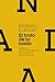 El Fruto de La Nada by Meister Eckhart