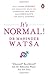 It's Normal