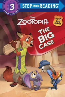 The Big Case (Disney Zootopia) (Step into Reading) (Step 3)