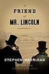 A Friend of Mr. Lincoln