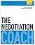 The Negotiation Coach (Teach Yourself)