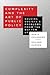 Complexity and the Art of Public Policy: Solving Society's Problems from the Bottom Up