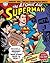 Superman: The Atomic Age Su...