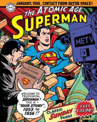 Superman: The Atomic Age Sunday Pages, Volume 2 (1953-1956)