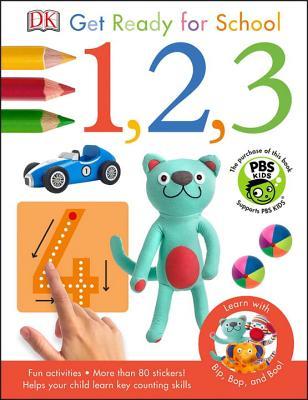 Bip, Bop, and Boo Get Ready for School: 1, 2, 3 (Skills for Starting School)