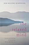 The Relaxed Mind:...