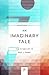 An Imaginary Tale: The Story of √-1 (Princeton Science Library)