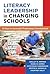 Literacy Leadership in Chan...