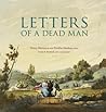 Letters of a Dead...