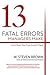 13 Fatal Errors Managers Make and How You Can Avoid Them