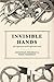 Invisible Hands by Jonathan Sheehan