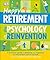 Happy Retirement: The Psych...
