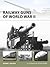Railway Guns of World War II (Osprey New Vanguard #231)