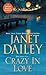 Crazy In Love by Janet Dailey