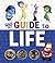 Inside Out Guide to Life (Disney/Pixar Inside Out)