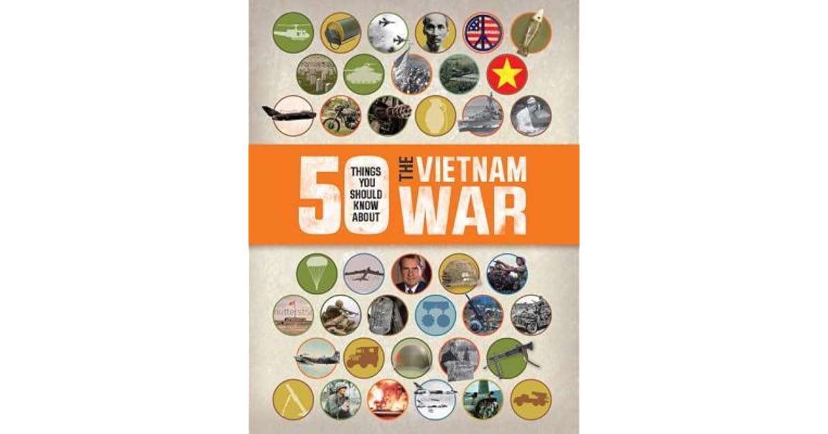Book giveaway for 50 Things You Should Know About the Vietnam War (50 ...