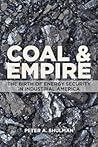 Coal and Empire: ...