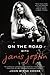 On the Road with Janis Joplin