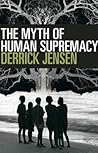 The Myth of Human Supremacy