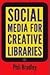 Social Media for Creative L...