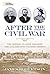 After the Civil War The Heroes, Villains, Soldiers, and Civilians Who Changed America by James Robertson