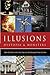 Illusions, Dystopias & Monsters: How the Truth of Our Time May Be Stranger Than Fiction