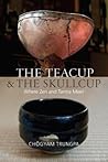 The Teacup and th...