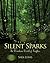 Silent Sparks: The Wondrous...