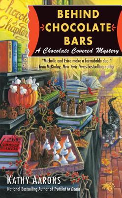 Behind Chocolate Bars (A Chocolate Covered Mystery #3)
