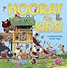 Hooray for Kids! by Suzanne Lang Hooray for Kids! by Suzanne Lang