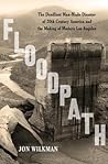 Floodpath by Jon Wilkman