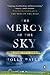 The Mercy of the Sky: The Story of a Tornado