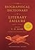 The Biographical Dictionary of Literary Failure