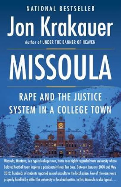 Missoula: Rape and the Justice System in a College Town