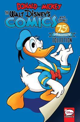 Donald and Mickey: The Walt Disney's Comics and Stories 75th Anniversary Collection (Paperback)