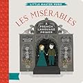 Les Miserables: A BabyLit® French Language Primer