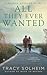 All They Ever Wanted (Secon...