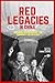 Red Legacies in China: Cultural Afterlives of the Communist Revolution (Harvard Contemporary China Series)