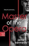 Master of the Opera by Jeffe Kennedy