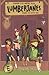 Lumberjanes, Vol. 1: Beware...