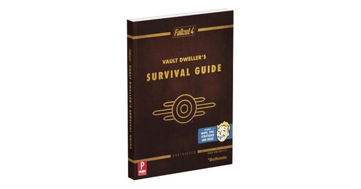 Fallout 4 Vault Dweller's Survival Guide by Prima Games