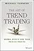 The Art of Trend Trading by Michael Parness