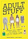 Adult Stuff by Robert Boesel