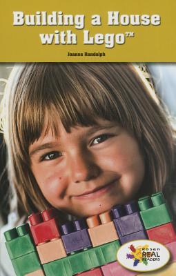 Building a House With Lego (Rosen Real Readers: Stem and Steam Collection, 9)