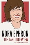 Nora Ephron by Nora Ephron